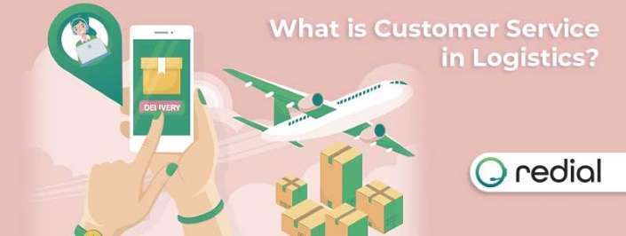 What is Customer Service in Logistics What is Customer Service in Logistics Phone and Airplane