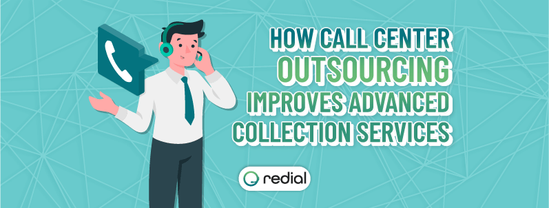 banner How call center outsourcing imporves advanced collection services