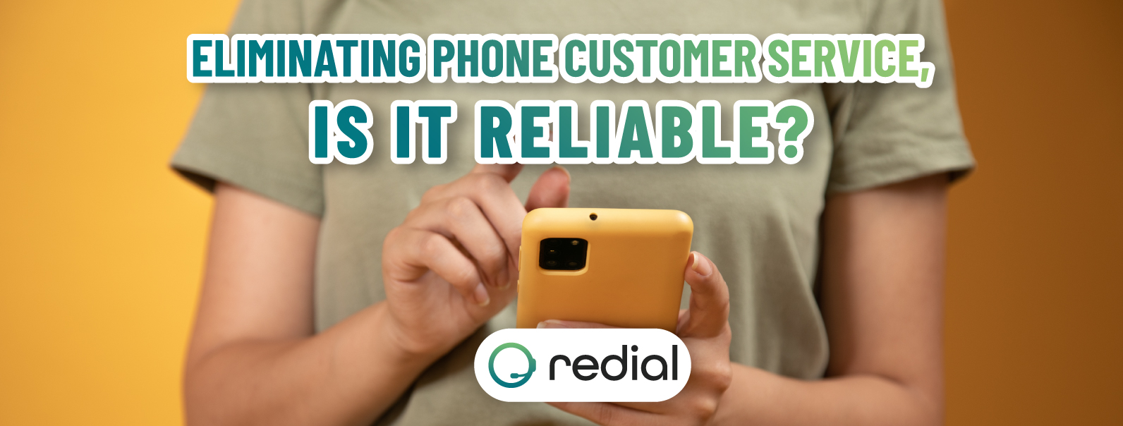 banner eliminating phone customer service