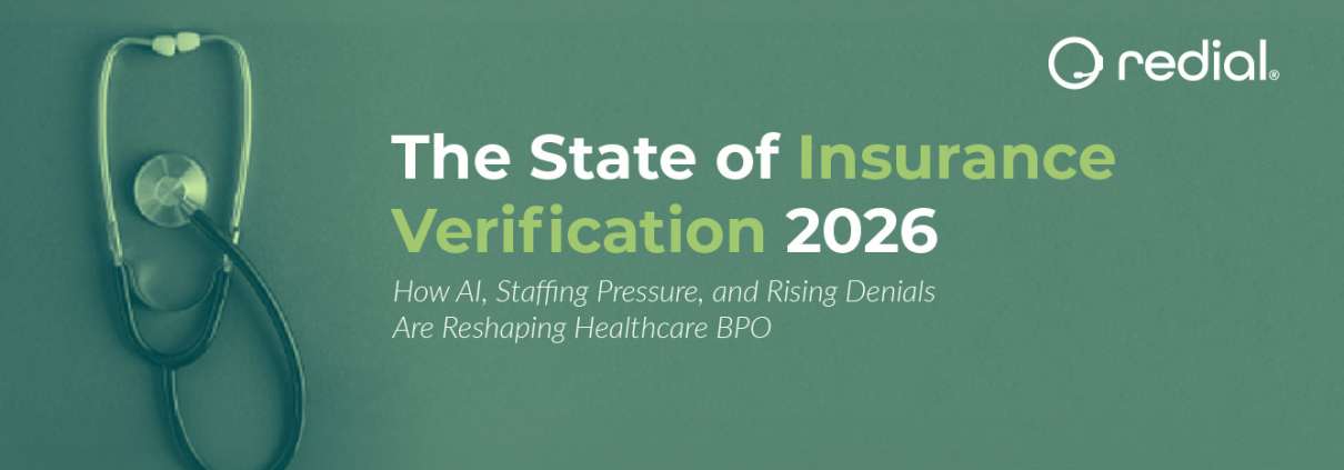 Banner for a report: The State of Insurance Verification 2026; subtitle notes AI, staffing pressure, and denials; stethoscope on the left with Redial logo.